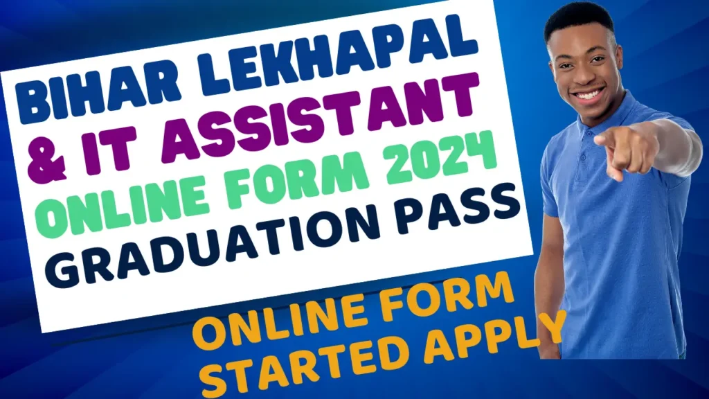 Bihar Lekhapal & IT Assistant Online Form 2024