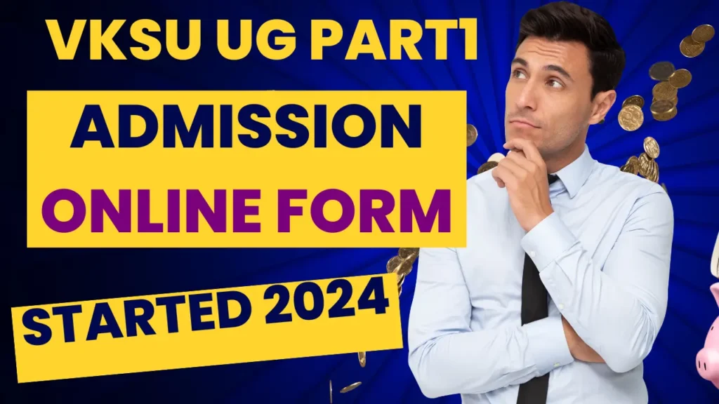VKSU University UG Admission 2024