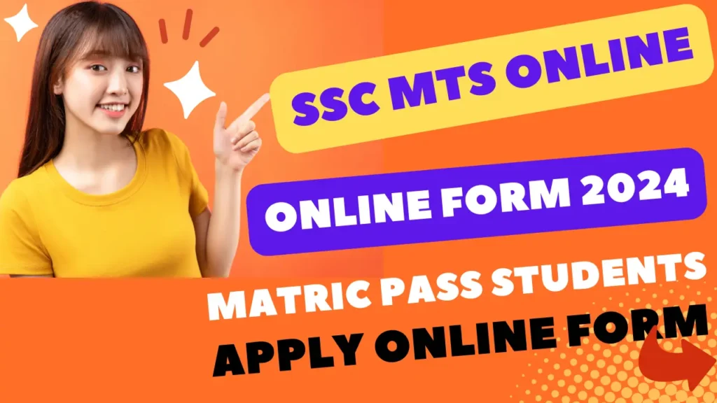 SSC MTS Recruitment 2024 Online Apply | SSC Mts Online Form 2024