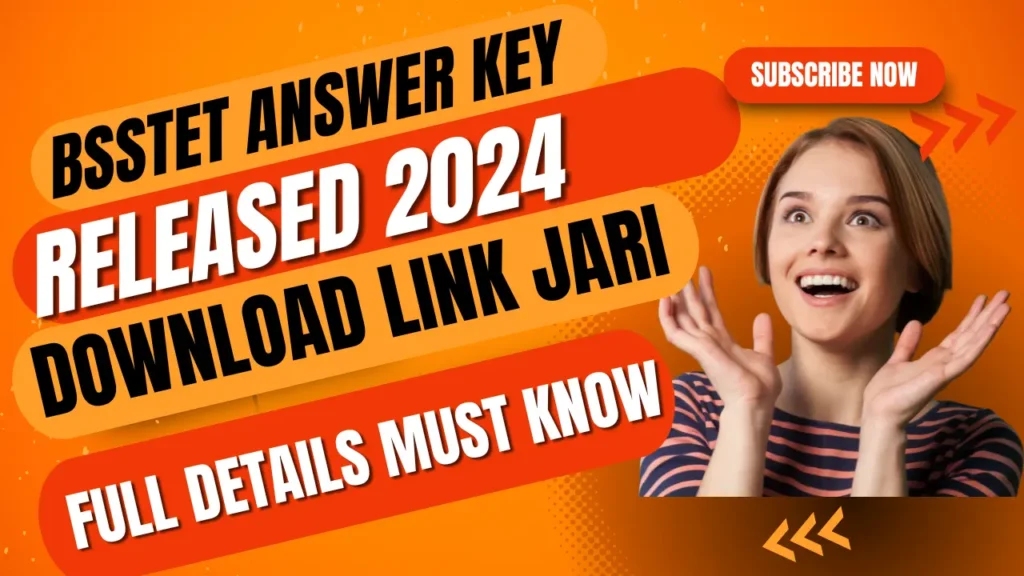 How to Download BSSTET Answer Key 2024 | BSSTET answer Key जारी, ऐसे करे प्राप्त