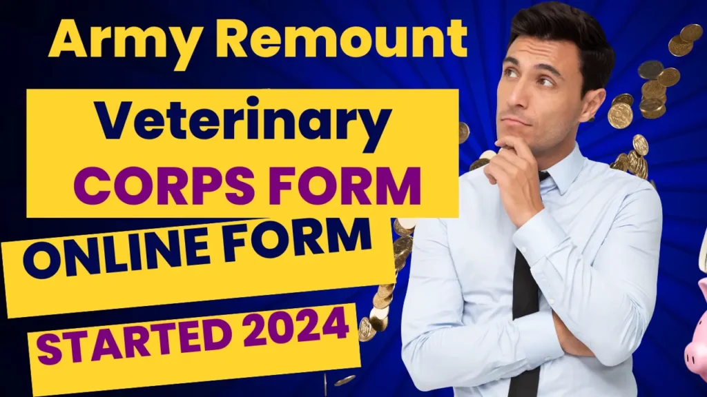 Army Remount Veterinary Corps (RVC) Recruitment 2024 | Army Remount New Vacancy 2024