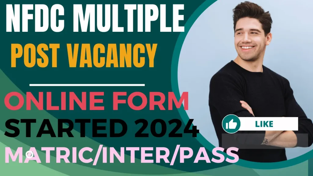 NFDC Multiple Post Vacancy Online 2024