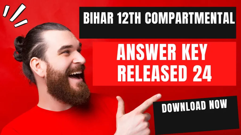 Bihar Board 12th Compartment Answer Key 2024 | Bihar Intermediate Compartment Answer Key