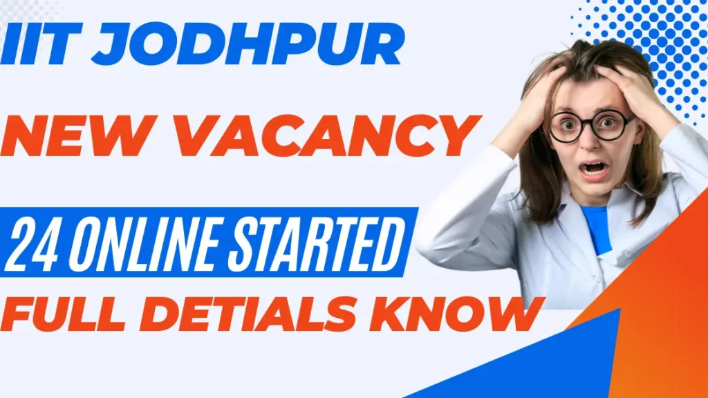 IIT Jodhpur Apprentice Online Form 24 | IIT Jodhpur New Vacancy 24