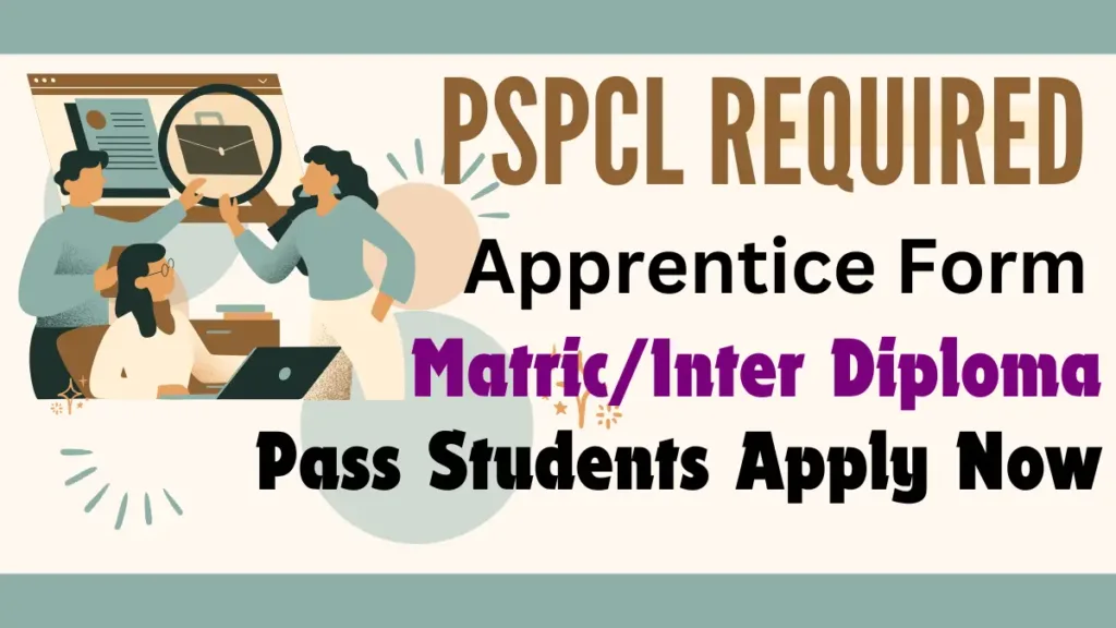 PSPCL Apprentice Recruitment 2024 | PSPCL Multiple Post Vacancy Online 24