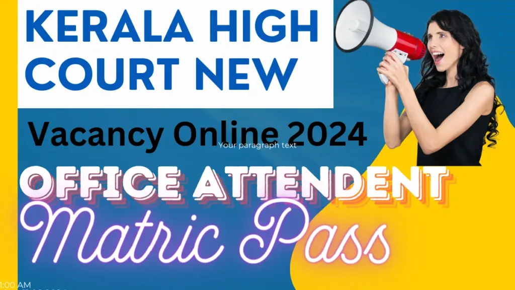 Kerala High Court Office Attendant Online Form 24