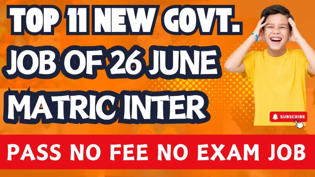  Today Top 11 New Vacancy | 26 June Top 11 Vacancy No Fee No Exam Only Interview