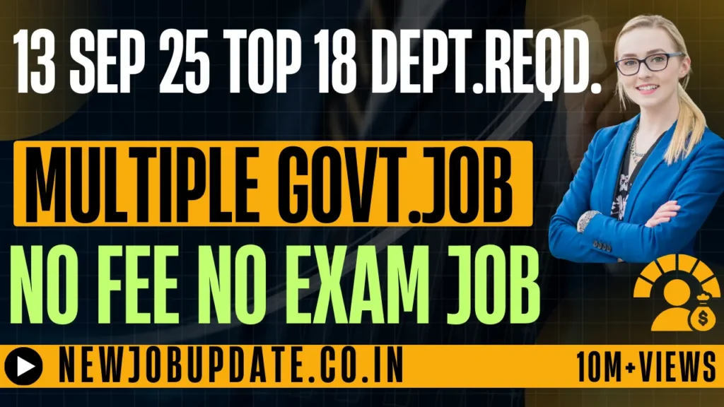 Top 16 Most Important New Vacancy of Today | 13 Sep 25 New 16 Dept ...