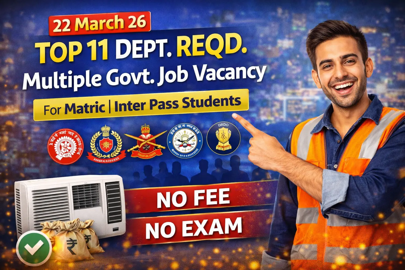 आज 11 बिभाग में आई है अनेको प्रकार की सरकारी नौकरियों के फॉर्म | 22 ...