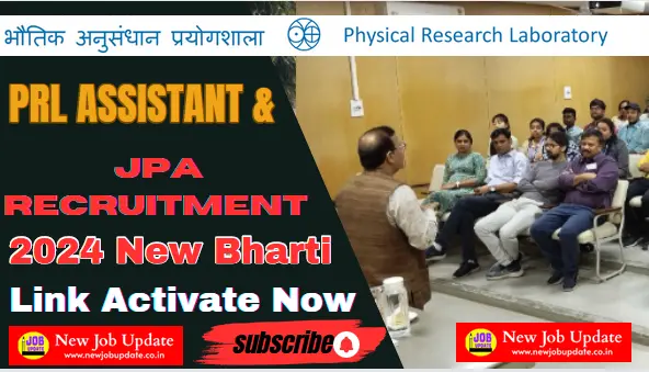 PRL Assistant & JPA Recruitment 2024 || PRL Assistant & JPA Multiple Post Vacancy Online 2024 || kjjjfoji