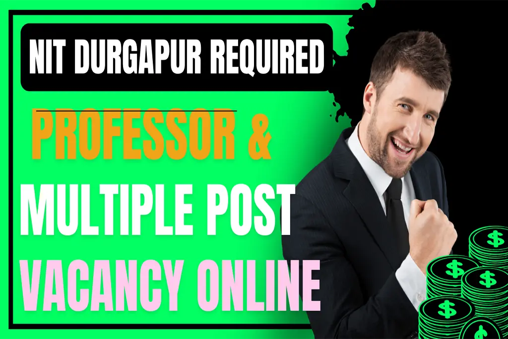NIT Durgapur Recruitment 2024 Notification