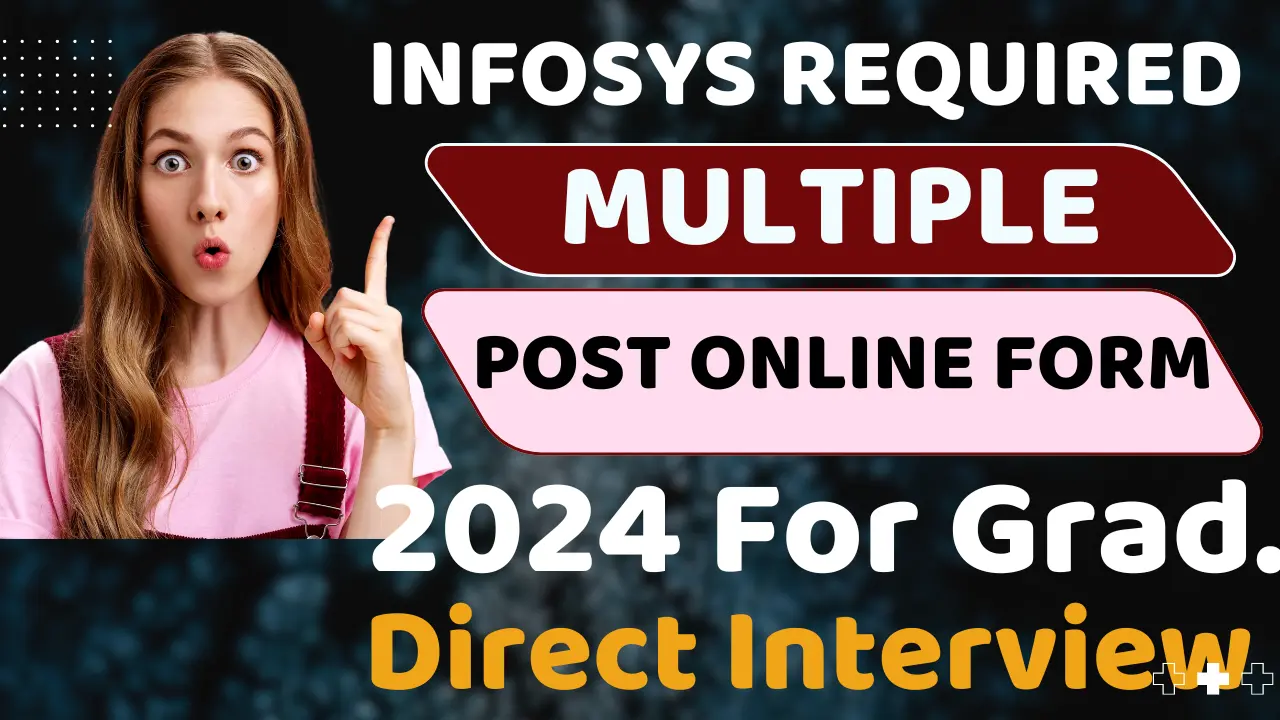 Infosys freshers Hiring for Various Vacancies 2024 | Infosys New Vacancy Online 24 Infosys freshers Hiring for Various Vacancies 2024 | Infosys New Vacancy Online 24