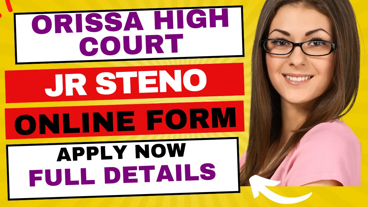 Orissa High Court Junior Stenographer Recruitment 2024 | Orissa Court Jr Steno Online Form 24